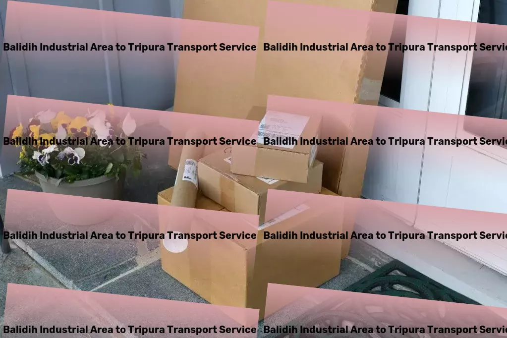 Balidih Industrial Area to Tripura Transport A new era of streamlined logistics in India! - Citywide parcel forwarding