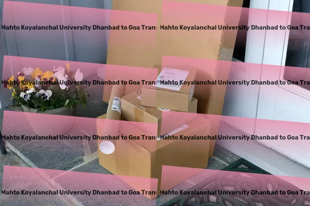 Binod Bihari Mahto Koyalanchal University Dhanbad to Goa Transport Long-haul cargo delivery