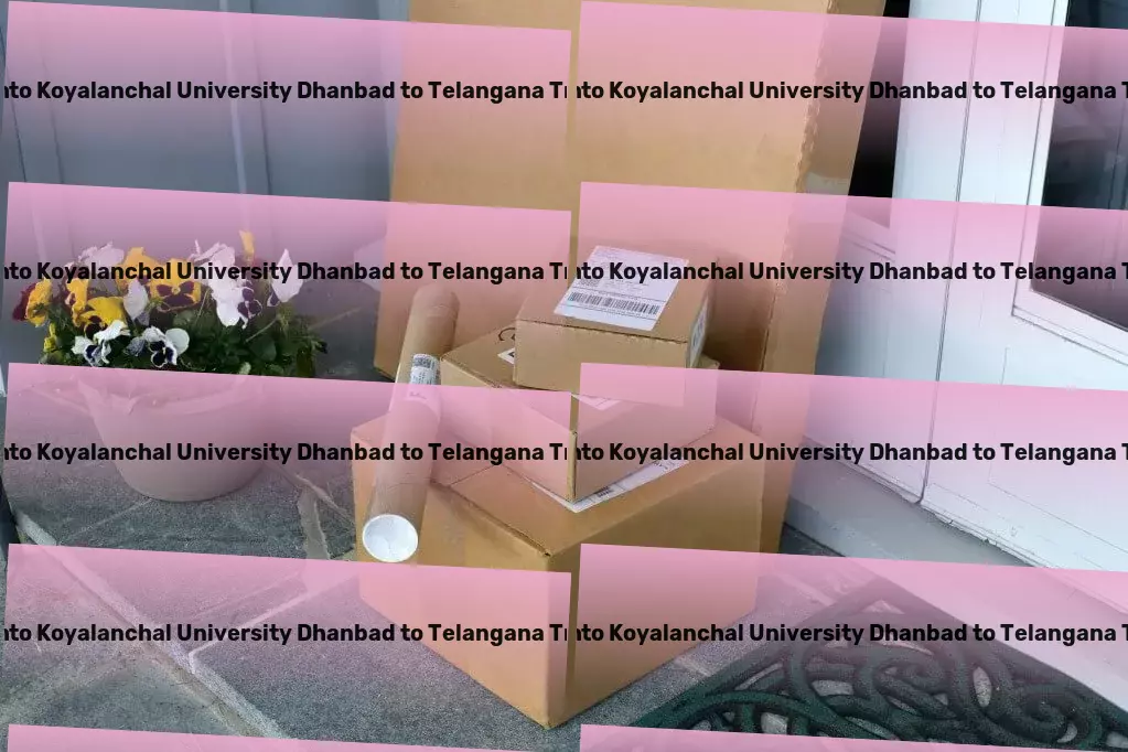 Binod Bihari Mahto Koyalanchal University Dhanbad to Telangana Transport Connect to every corner of India with our logistic solutions! - Household goods shipping