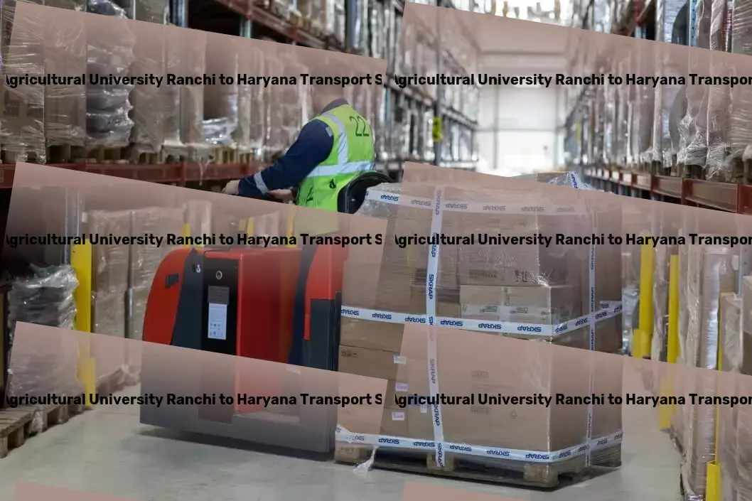 Birsa Agricultural University Ranchi to Haryana Transport Quick parcel logistics