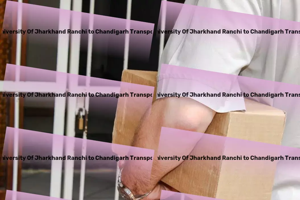 Central University Of Jharkhand Ranchi to Chandigarh Transport Connecting dots across Indian logistics like never before. - Urban cargo services