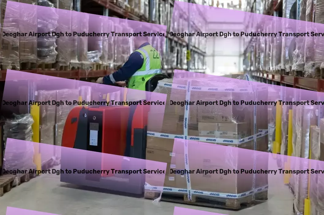 Deoghar Airport Dgh to Puducherry Transport Heavy load freight logistics