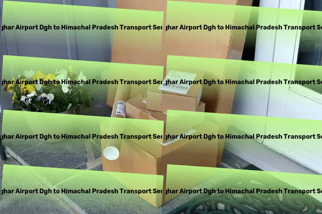 Deoghar Airport Dgh to Himachal Pradesh Transport Full-scale package delivery