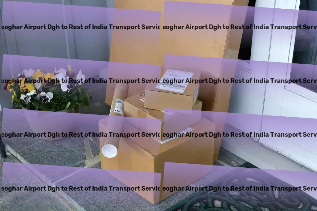 Deoghar Airport Dgh to Rest Of India Transport Express moving solutions