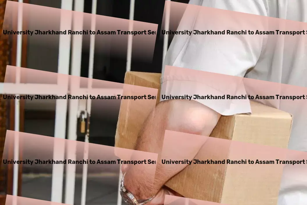 Icfai University Jharkhand Ranchi to Assam Transport Experience the pinnacle of transport service excellence in India! - Package distribution networks