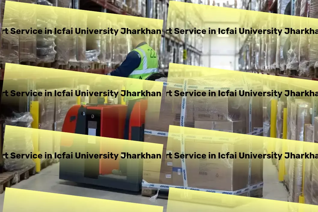 Transport in Icfai University Jharkhand Ranchi, Jharkhand (JH) Professional logistics services