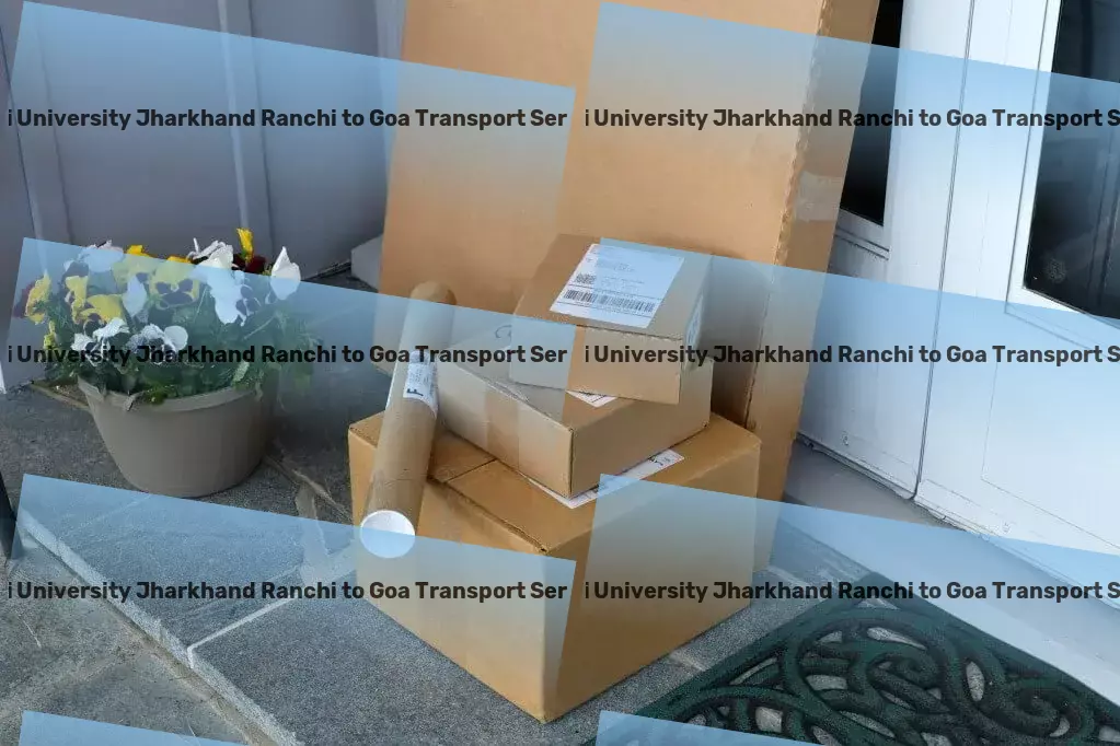 Icfai University Jharkhand Ranchi to Goa Transport City-to-city logistics solutions