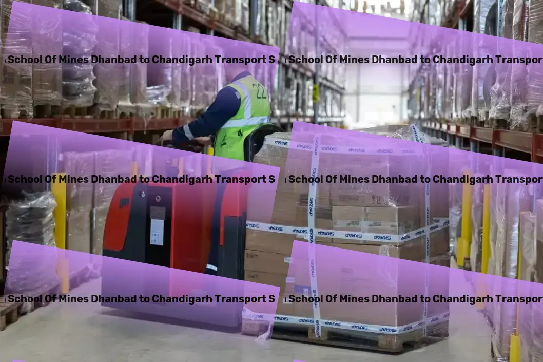 Indian School Of Mines Dhanbad to Chandigarh Transport Easing the journey of your goods across the vastness of India! - Efficient cargo forwarding services