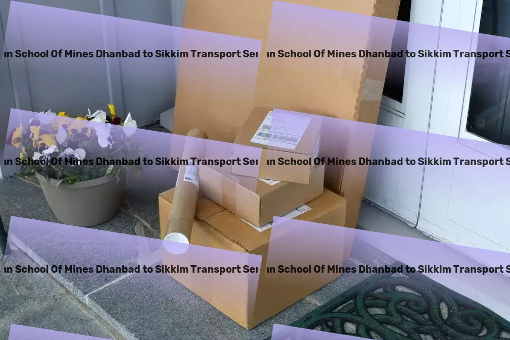 Indian School Of Mines Dhanbad to Sikkim Transport Reimagining playtime with interactive and fun gadgets! - Comprehensive shipping services