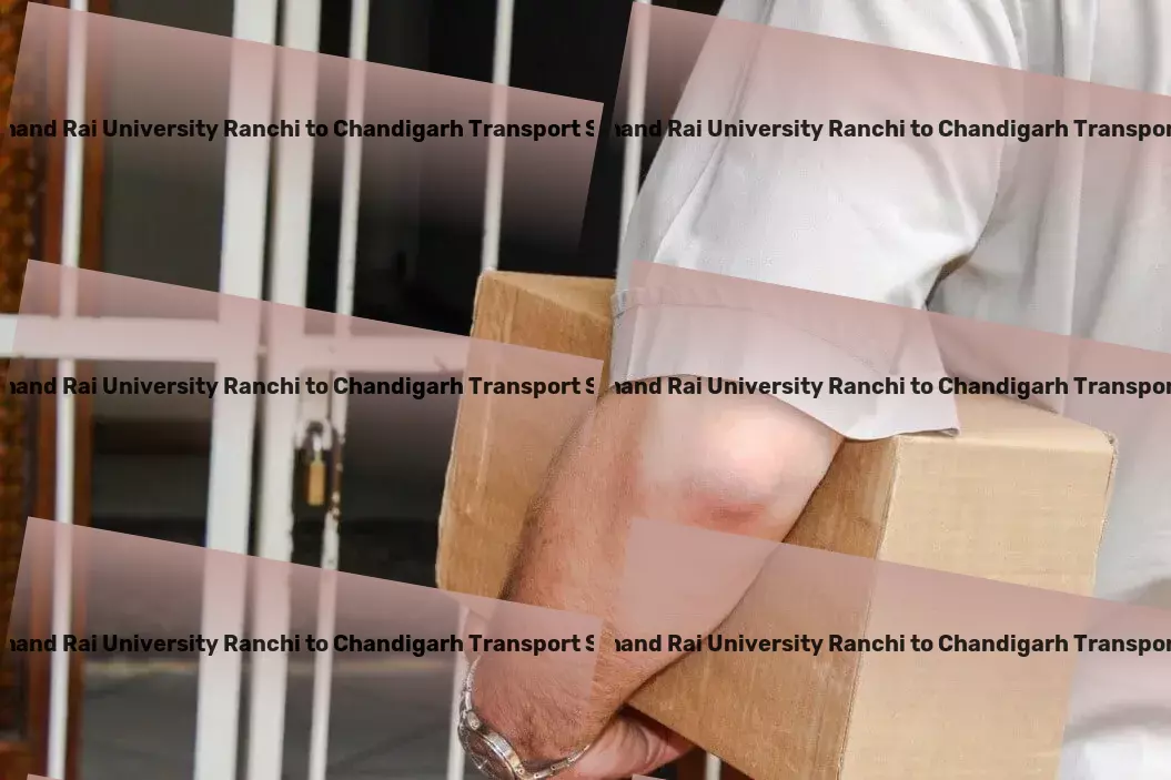 Jharkhand Rai University Ranchi to Chandigarh Transport Efficient shipping solutions