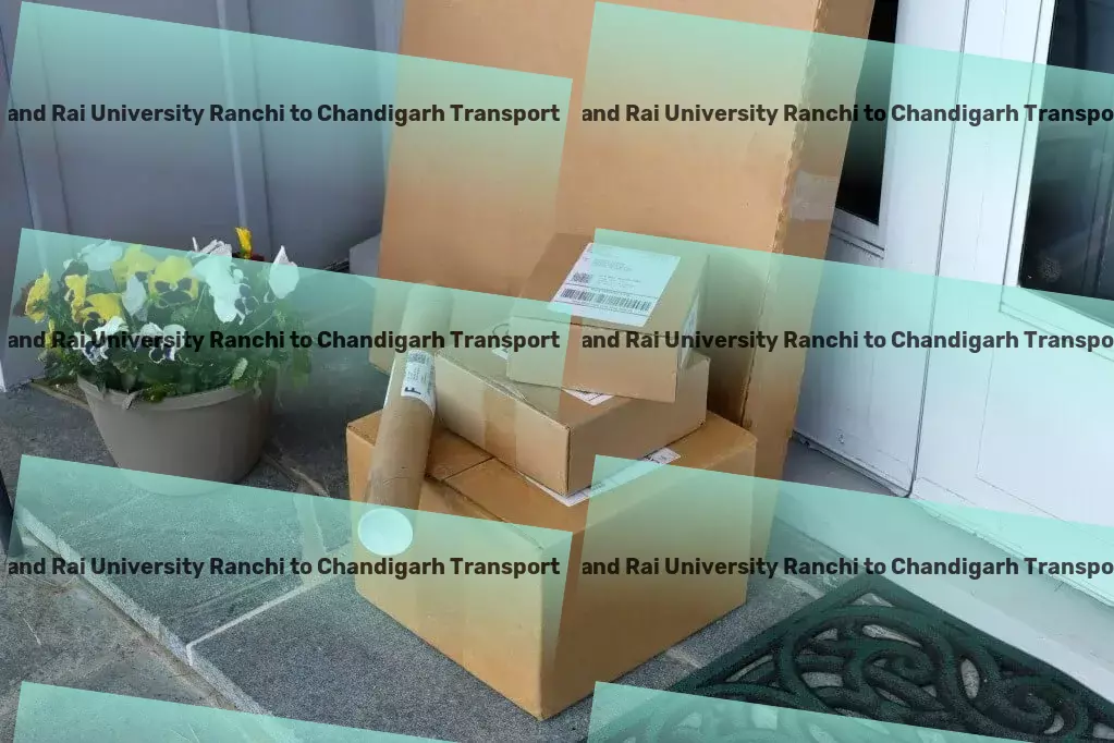 Jharkhand Rai University Ranchi to Chandigarh Transport Where technology and expertise meet Indian logistics! - Express furniture transport