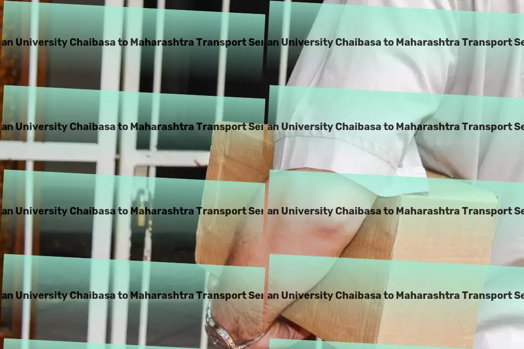 Kolhan University Chaibasa to Maharashtra Transport Redefining convenience in personal transportation. - City-to-city logistics services