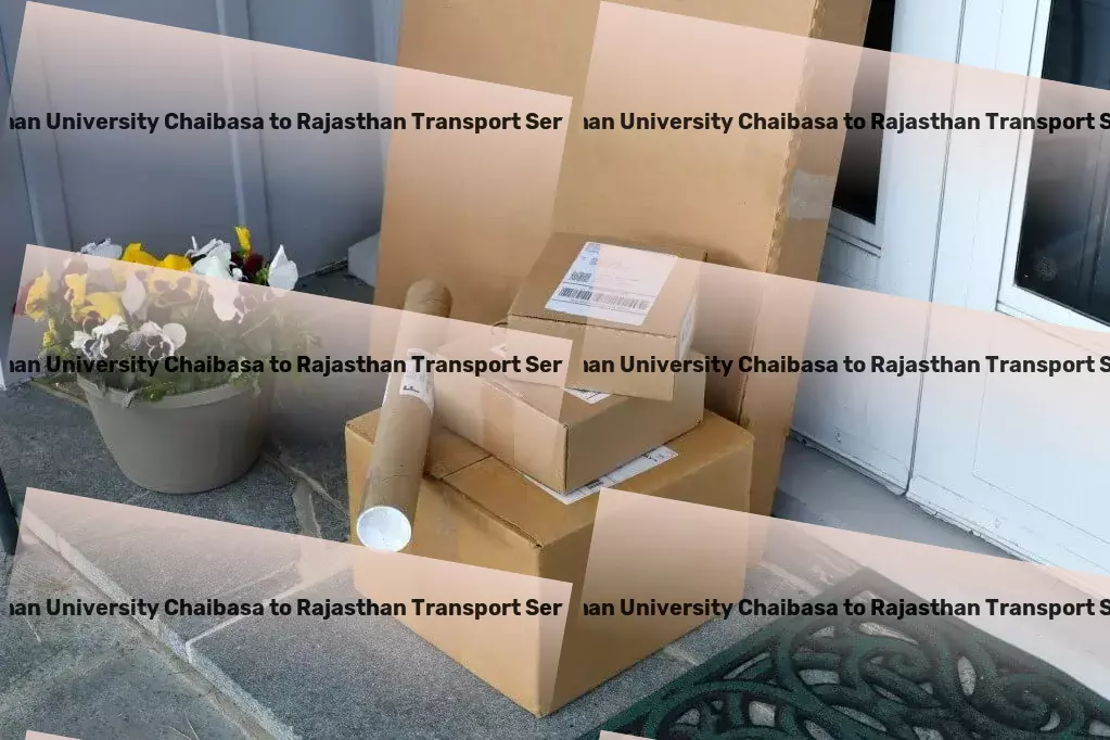 Kolhan University Chaibasa to Rajasthan Transport Fast shipping solutions