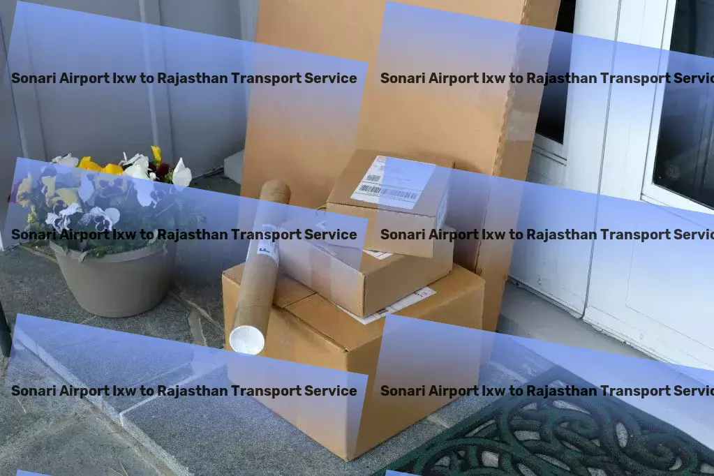 Sonari Airport Ixw to Rajasthan Transport Nationwide goods services