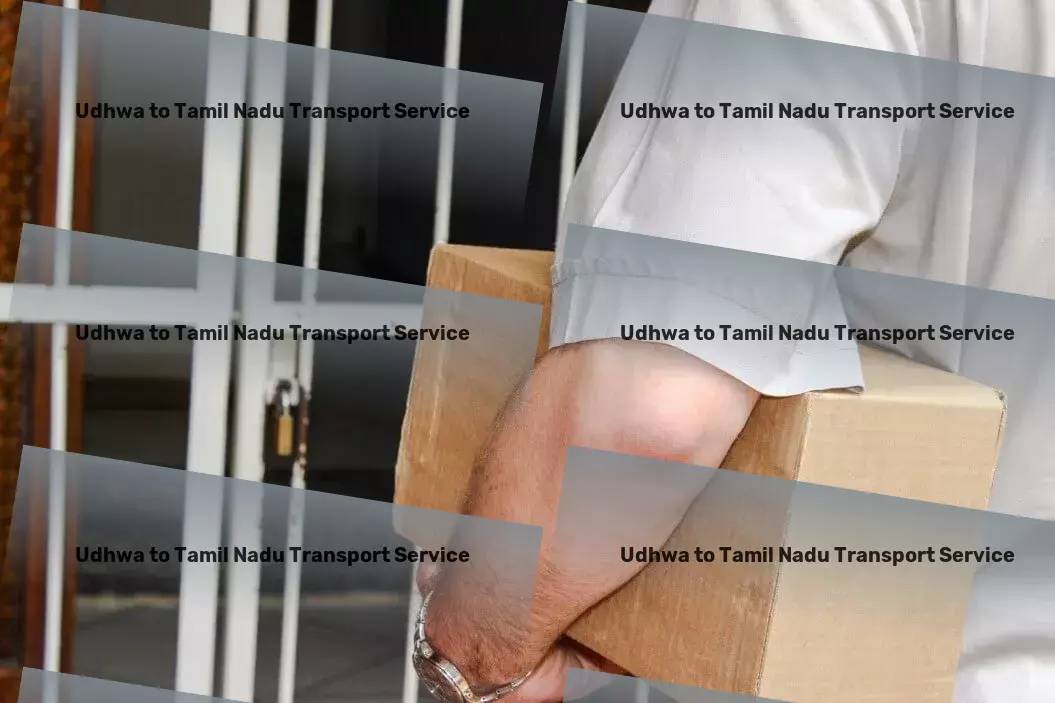 Udhwa to Tamil Nadu Transport E-commerce logistics